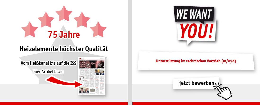 75 Jahre - Heizelemente höchster Qualität | WE WANT YOU! Unterstützung im technischen Vertrieb (m/w/d) - jetzt bewerben