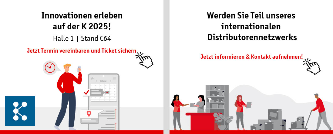 Innovationen erleben auf der K 2025! | Werden Sie Teil unseres internationalen Distrubtiorennetzwerks